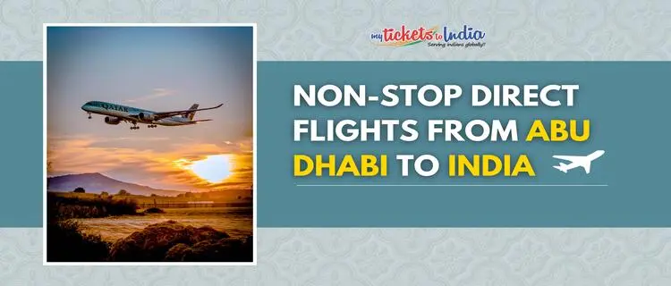 Non-Stop Direct Flights From Abu Dhabi To India
