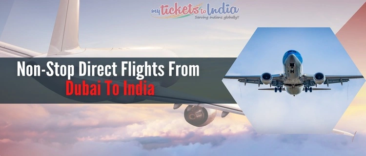 Non-Stop Direct Flights From Dubai To India