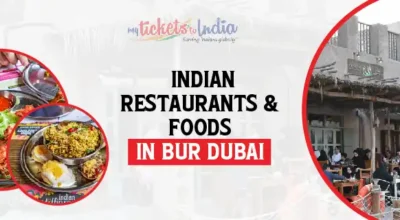 Indian Restaurants & Foods in Bur Dubai