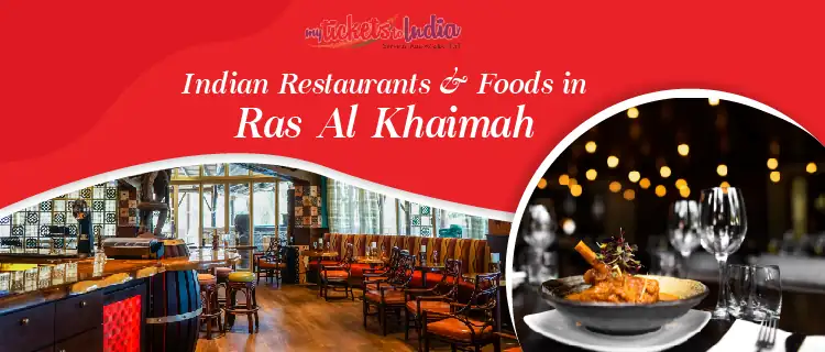 Indian Restaurants & Foods in Ras Al Khaimah-01